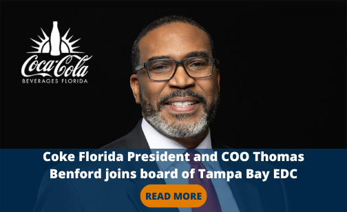 Coke Florida President and COO Thomas Benford joins board of Tampa Bay EDC