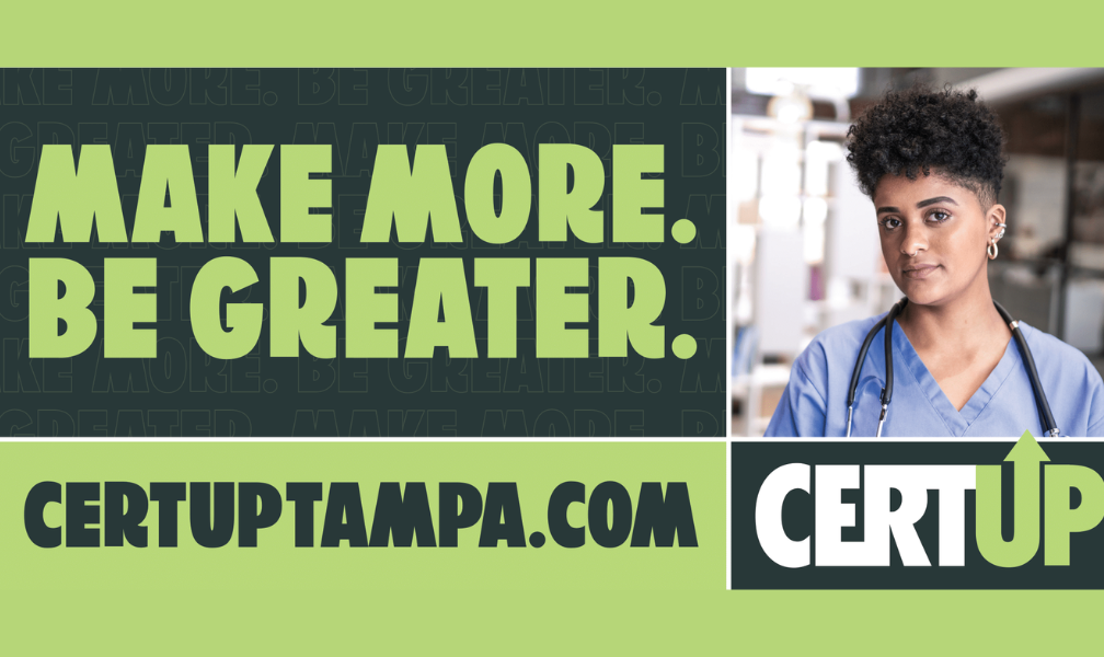 Tampa Bay Economic Prosperity Foundation launches CertUp Tampa, a career awareness campaign focused on underserved communities